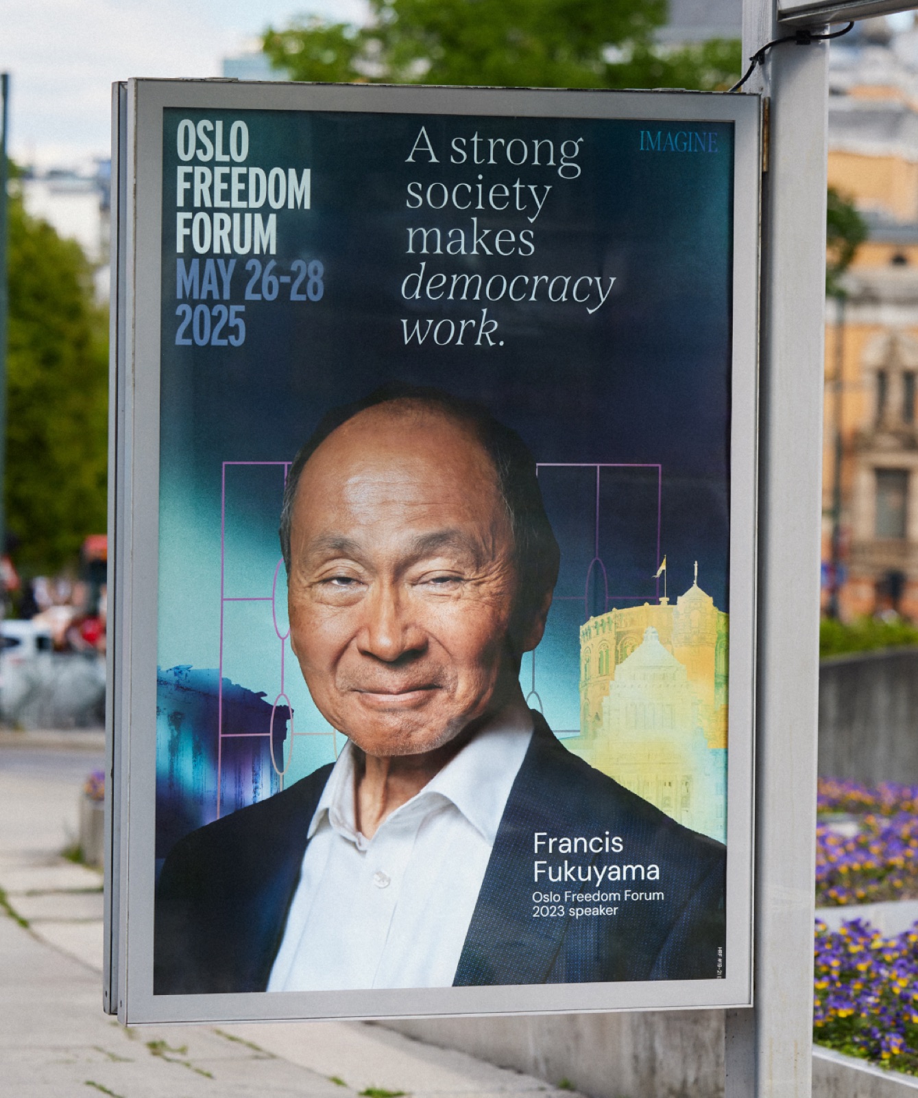 Oslo street placement of the 2025 campaign featuring Francis Fukuyama